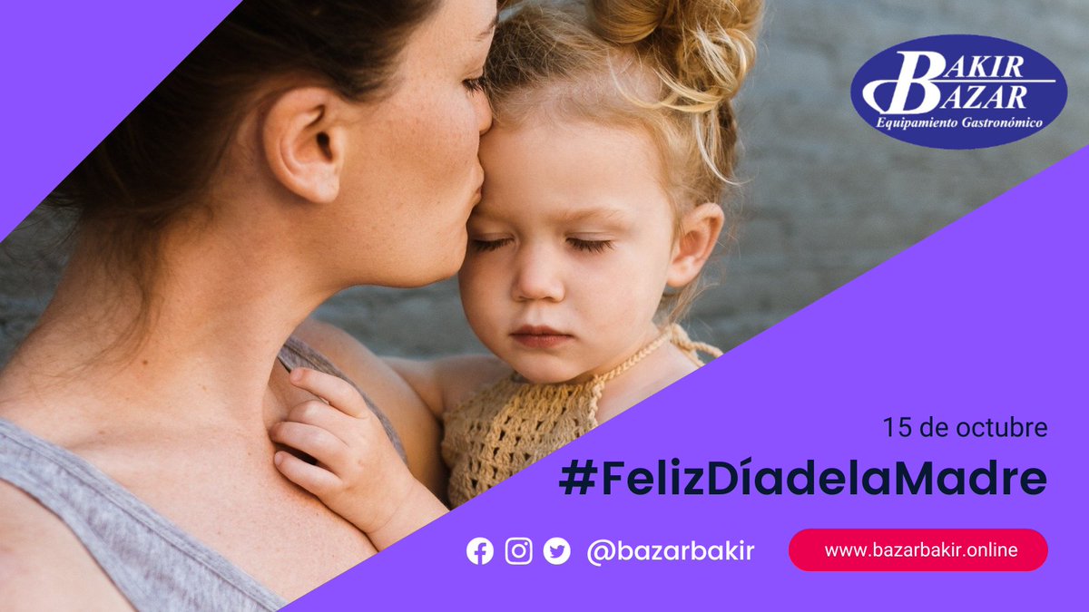 BAZARBAKIR's tweet photo. ¡Feliz día a todas las madres! Les desea el equipo de Bazar Bakir. https://t.co/r4byeRVqT6