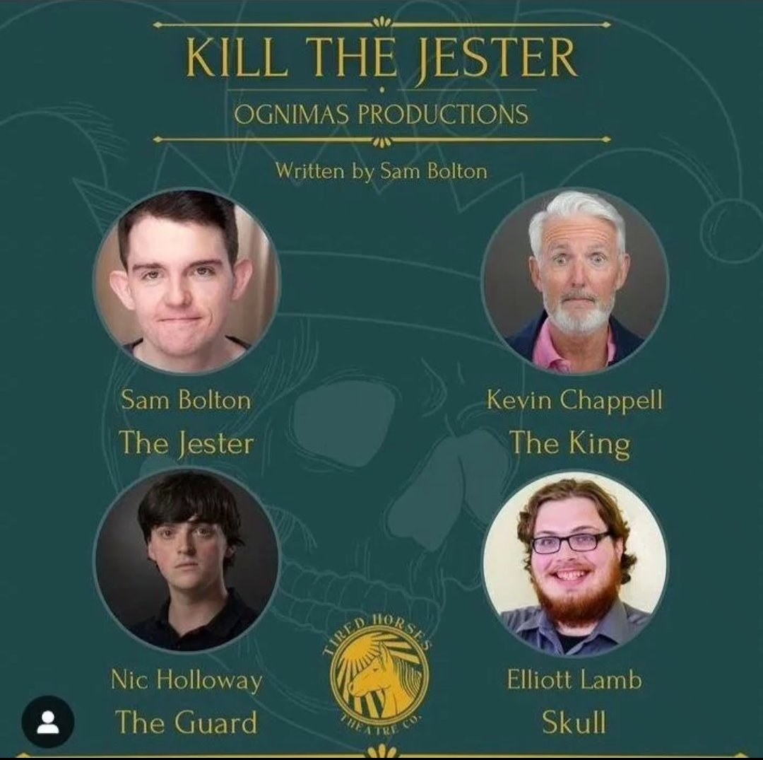 ROLE ANNOUNCEMENT!  
Catch me as the voice of The Skull in Kill The Jester, part of the In The Sun theatre scratch night presented by Tired Horses Theatre Co. on Nov. 9. seetickets.com/event/tired-ho…