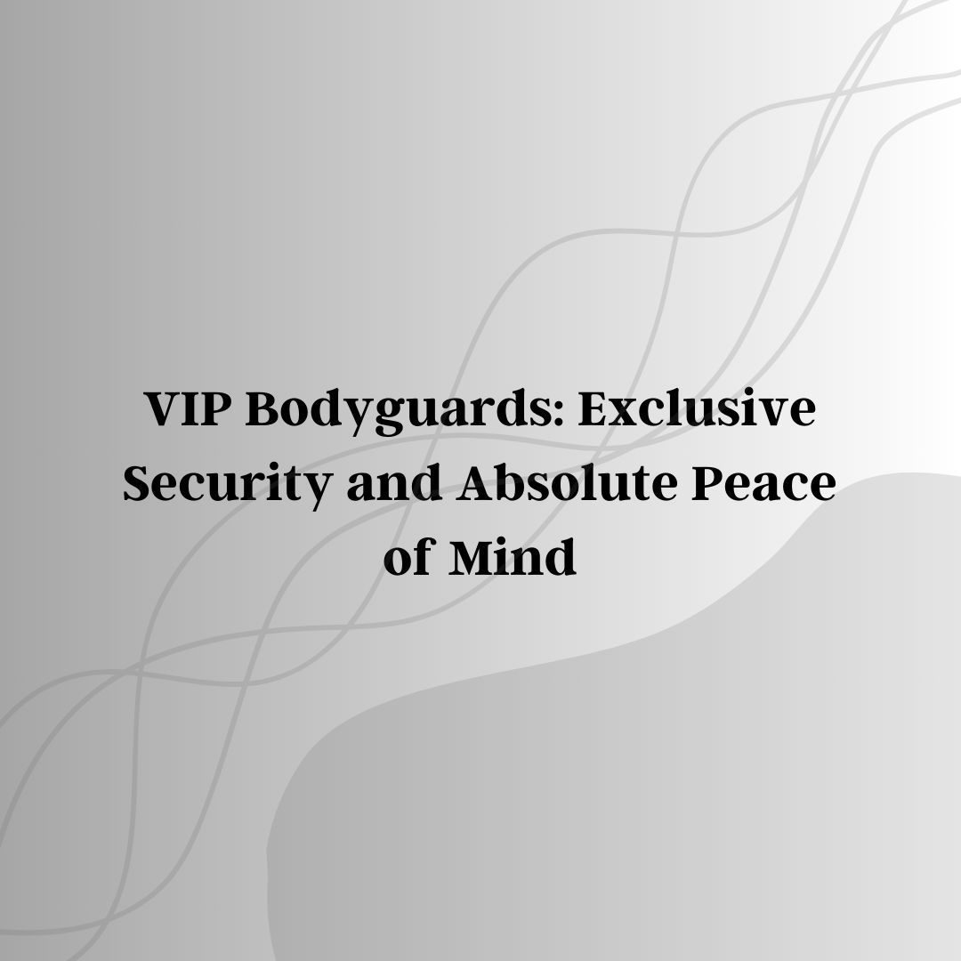 🕴️🌟 Why choose our VIP Bodyguards? Your safety is paramount:
✅ Unmatched Expertise in personalized protection #VIPExperience
✅ 24/7 Protection, wherever you are #TotalSecurity
✅ Absolute Discretion #VIPDiscretion
Trust us for your security. Contact us
#VIPBodyguards #Security