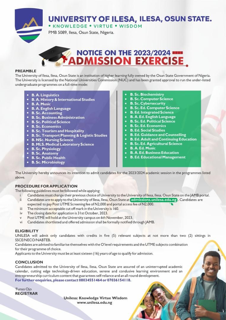As e dey hot
University of Ilesa's admission is here.