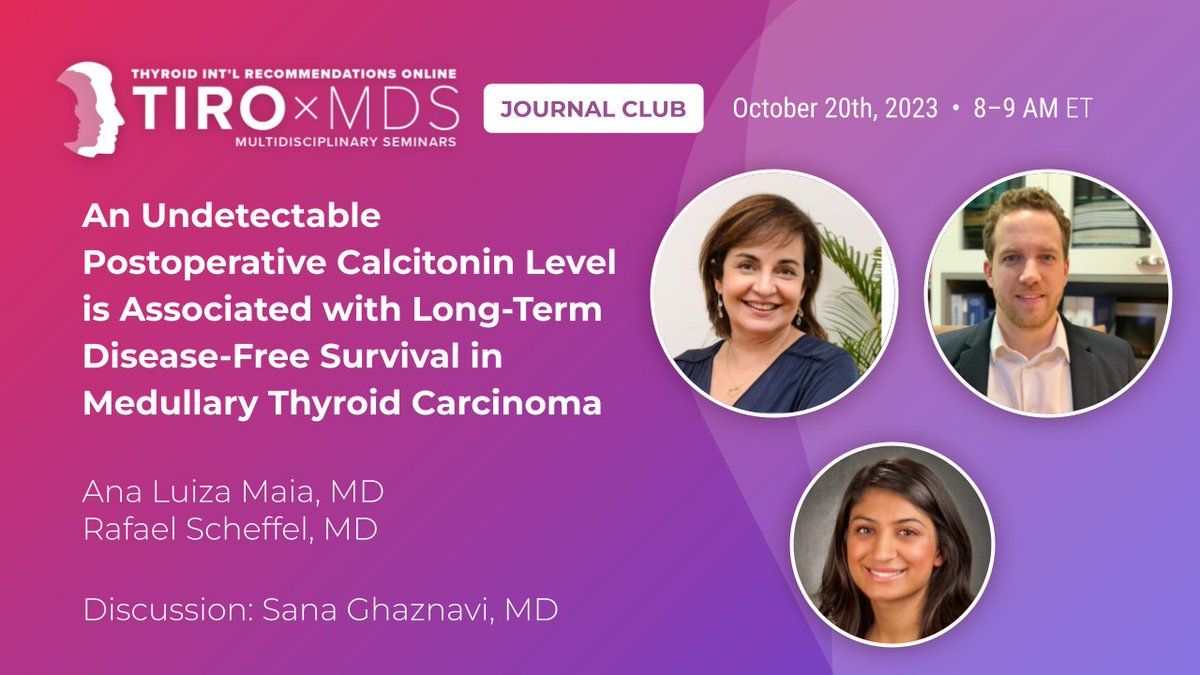 📣 This Friday's TIRO x MDs Virtual Journal Club is a can't-miss! 🎙️ 

We're thrilled to have <a href="/AnaLuizaSMaia/">Ana Luiza Maia</a> &amp; <a href="/rsscheffel/">Rafael S. Scheffel</a> discuss their pivotal study on Calcitonin Levels &amp; Medullary Thyroid Carcinoma. Mark your calendars! 🦋🔬 

#ThyroidHealth #TIROxMDs