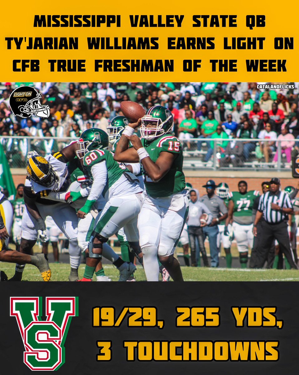 Mississippi Valley State QB Ty'jarian Williams earns Light On CFB Week 7 True Freshman of the Week. 🏆 🗞️: lightoncollegesports.com/home-2/2023/10… @_TyWilliams_11 @ValleyStateFB 📸: @catalano_flicks