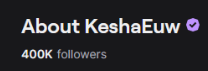KeshaEuw's tweet photo. THANK YOU EVERYTBODY FOR 400K FOLLOWERS ON TWITCH.

NEXT STEP 500K. CAN WE DO IT BEFORE THE YEAR IS OUT?

NO!!!!

LETS GO!! I LOVE TWITCH, THE BEST PLATFORM IN THE WORLD TRUEWYEY https://t.co/Fp9kTmUF8k