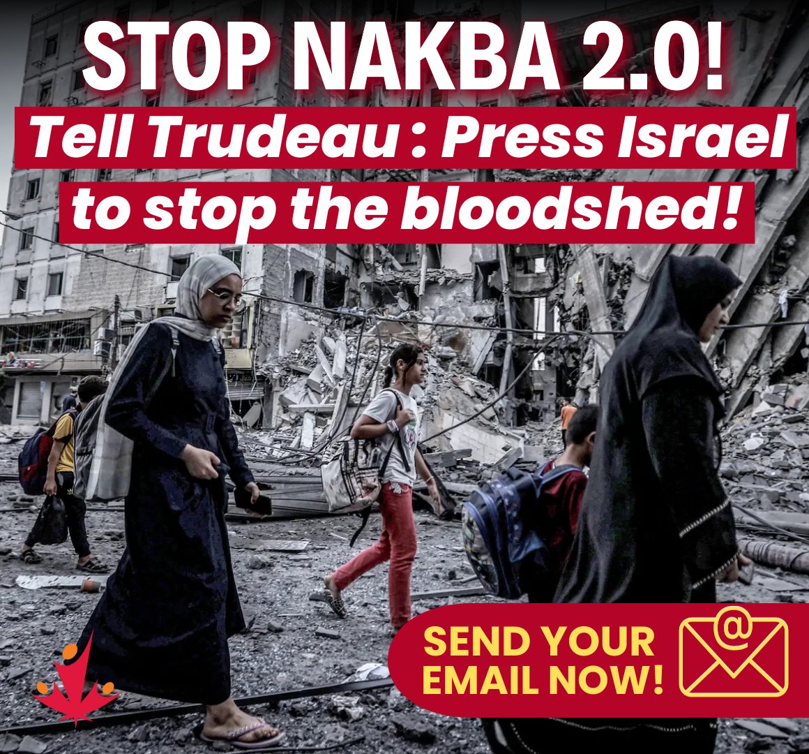CJPME's tweet photo. STOP NAKBA 2.0: Tell @JustinTrudeau to stop the bloodshed and dispossession of Gaza by pushing for an immediate ceasefire. Add your voice to the 8500+ Canadians who have already sent an email: https://t.co/IaxQoUNEMk https://t.co/MHPtSF6p24