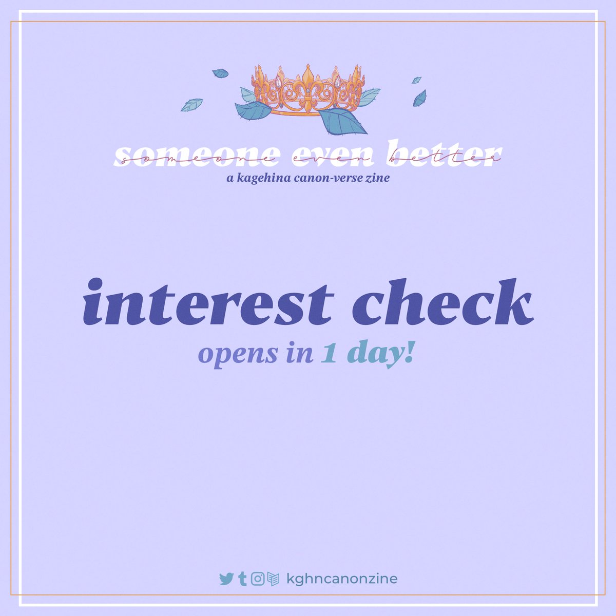 👑 INTEREST CHECK IN 1 DAY 🌿

The IC for Someone Even Better opens tomorrow, October 16th! Our boys have been very (im)patient for their interest check at the world stage, so don’t leave them waiting too long! 👀