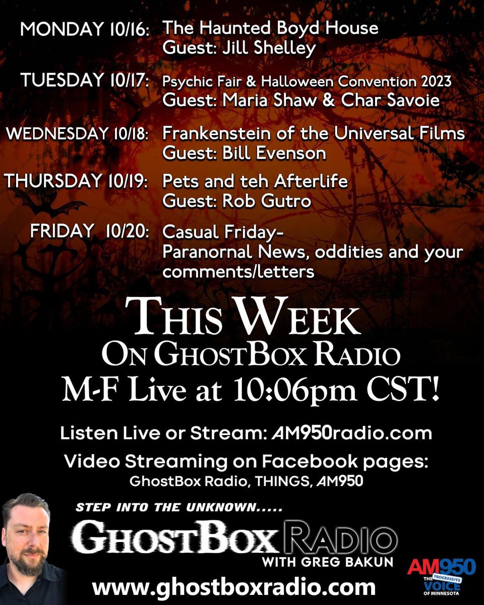 Gregbert007's tweet image. This is who I have on the radio show this week (week of 10/16)! Please tune in at 10:06pm CST all this week on here or GhostBox Radio with Greg Bakun

You can find past episodes and other cool things at ghostboxradio.com #paranormalradio #talkradio @AM950Radio