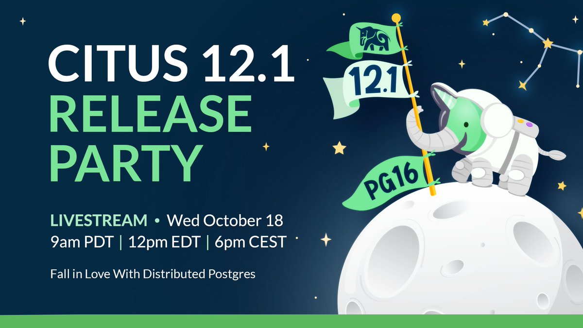 Watch 👁️YouTube LIVE Citus 12.1 release party on Wed Oct 18 @ 9am PDT (UTC-7), w/ DEMOS of Citus database & distributed #postgresql 🐘 + load-balancing + schema-based sharding + JSON functions Save the date: 🎉addevent.com/event/aZ187471…