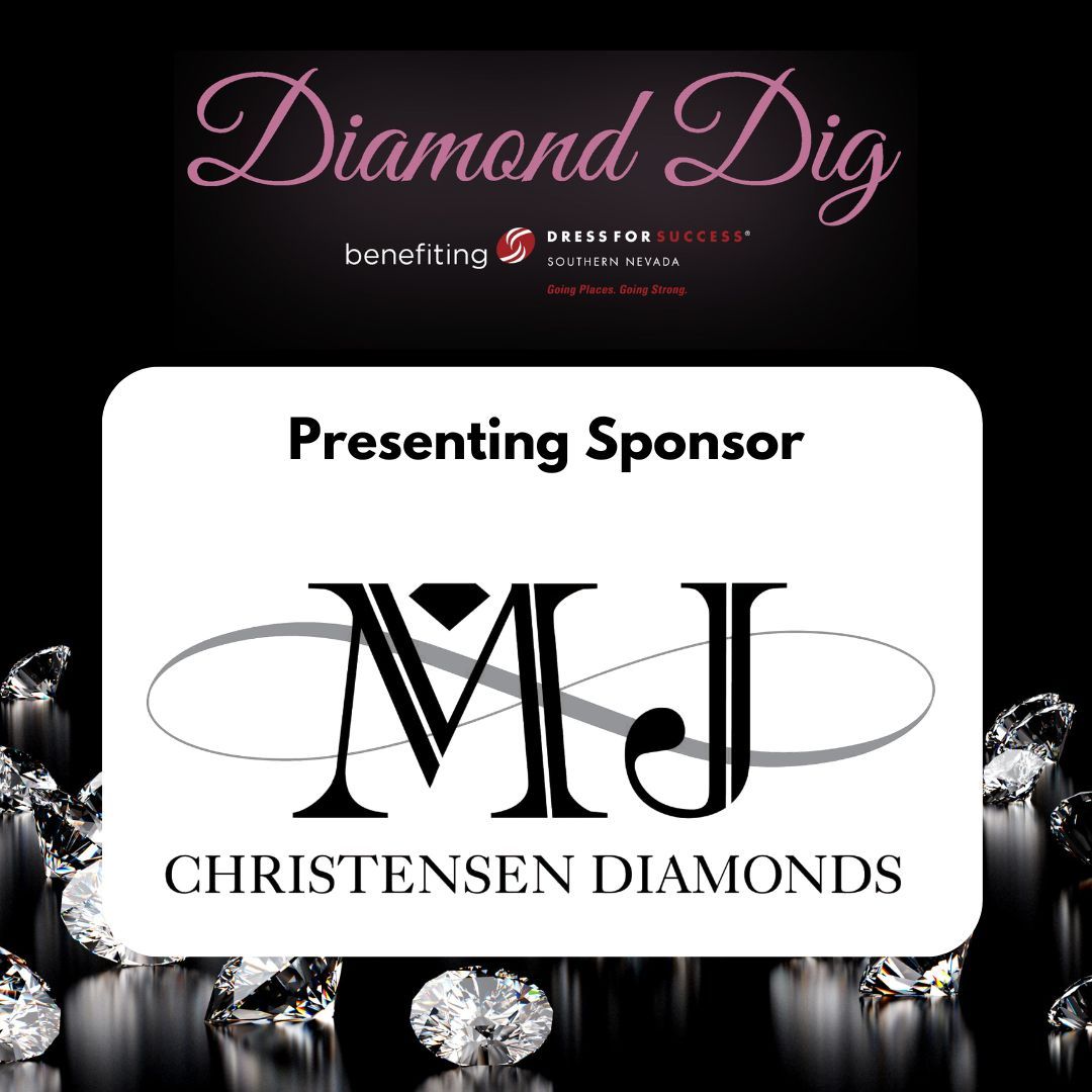 DFSSNV's tweet image. A special thank you to our #DiamondDig2023 presenting sponsor and longtime partner of Dress for Success Southern Nevada, MJ Christensen Diamonds! 

Learn more about our benefit event, the mission, and the impact of Dress for Success Southern Nevada at buff.ly/3Xuq0W2