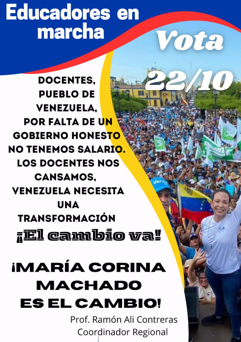 Lucybella325917's tweet photo. Todos a votar este 22 de octubre, por una Venezuela libre, por una mejor calidad de vida y por un salario digno para los docentes. https://t.co/4t8JmEGLSO