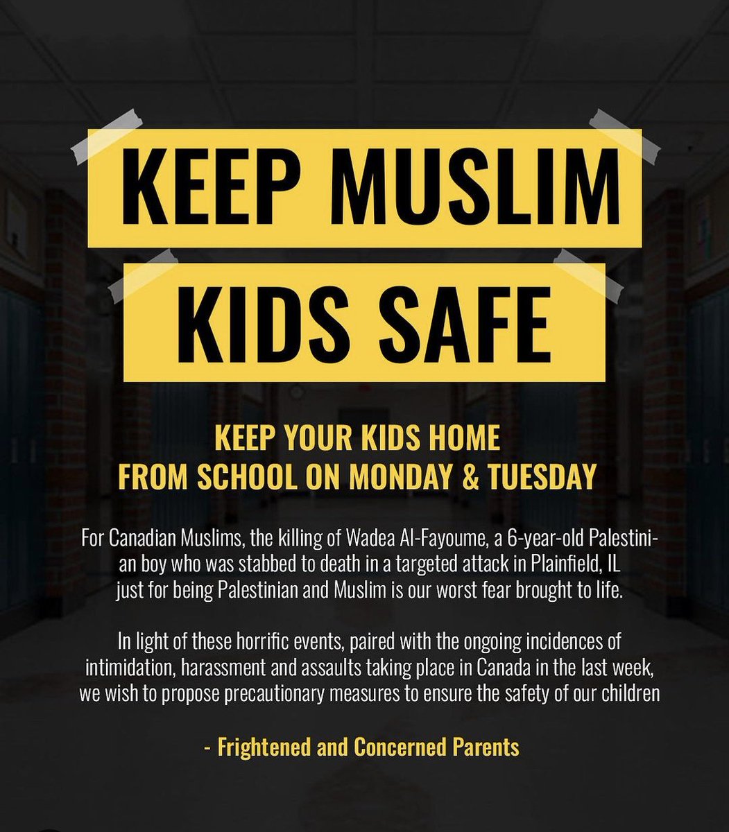 Canadian Muslims, keep your kids home tomorrow & Tuesday. #antipalestinianracism #Toronto #Muslims