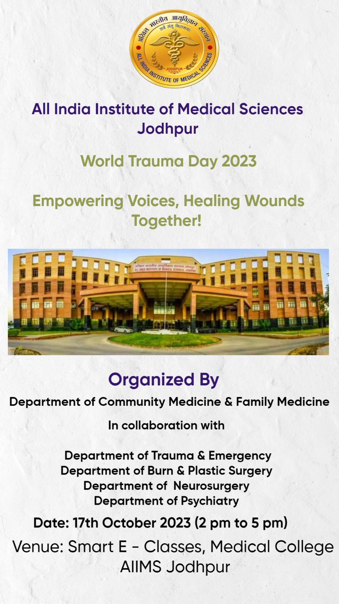 Exploring the multi- faceted aspects of trauma prevention and care on 17th October ... Engaging representatives from traffic police, legal authorities, industries ,education and health...Enforcement, Education and Early help ...<a href="/Cmfmaiimsjdh/">CMFM Dept AIIMS Jodhpur</a>.. <a href="/aiims_jodhpur/">AIIMS Jodhpur</a>