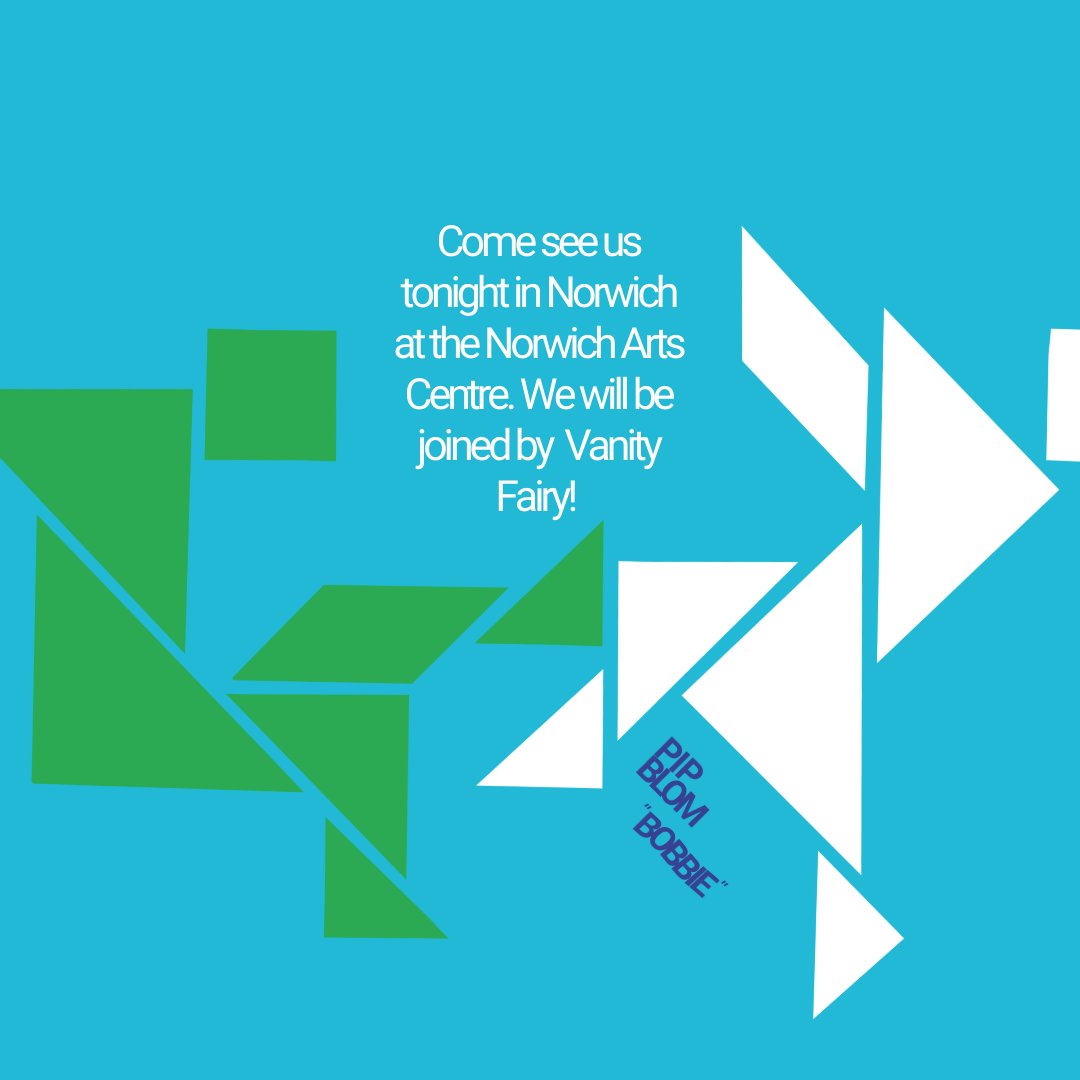 Tonight <a href="/NorwichArtCentr/">Norwich Arts Centre</a> with <a href="/vanityfairydust/">Vanity Fairy</a> ! See you there? norwichartscentre.co.uk/event/pip-blom/