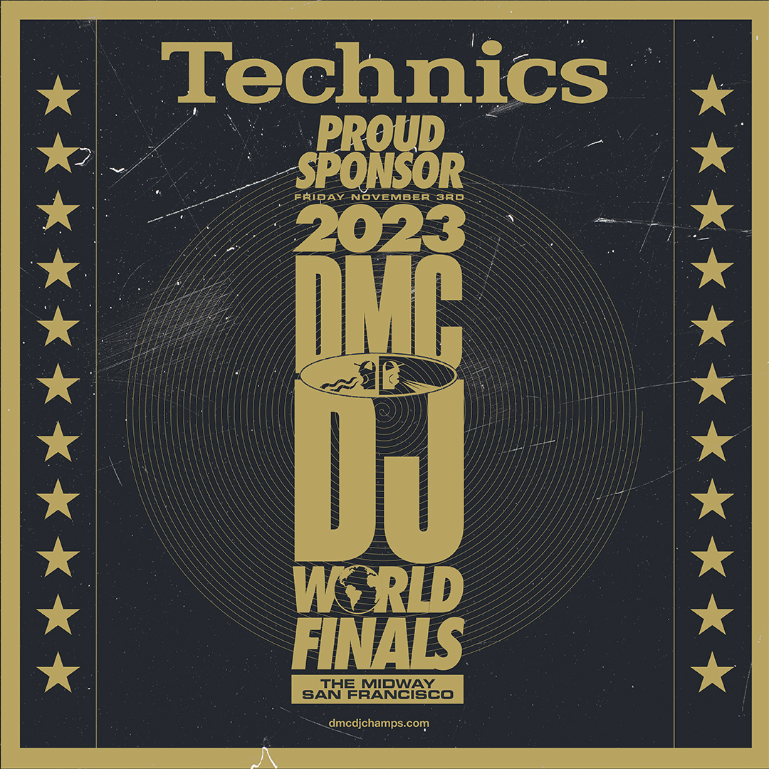 technics's tweet photo. DMC World Finals 2023 is coming to The Midway SF in San Francisco on November 3rd. Don't miss out on the showdown of DJ champions from around the world!
Technics is a proud sponsor of @DMCDJchamps
https://t.co/rXrDI410PX
#technics #dmcdjchamps #dmcdjbattle #technicsdj https://t.co/7edCIdhqJy