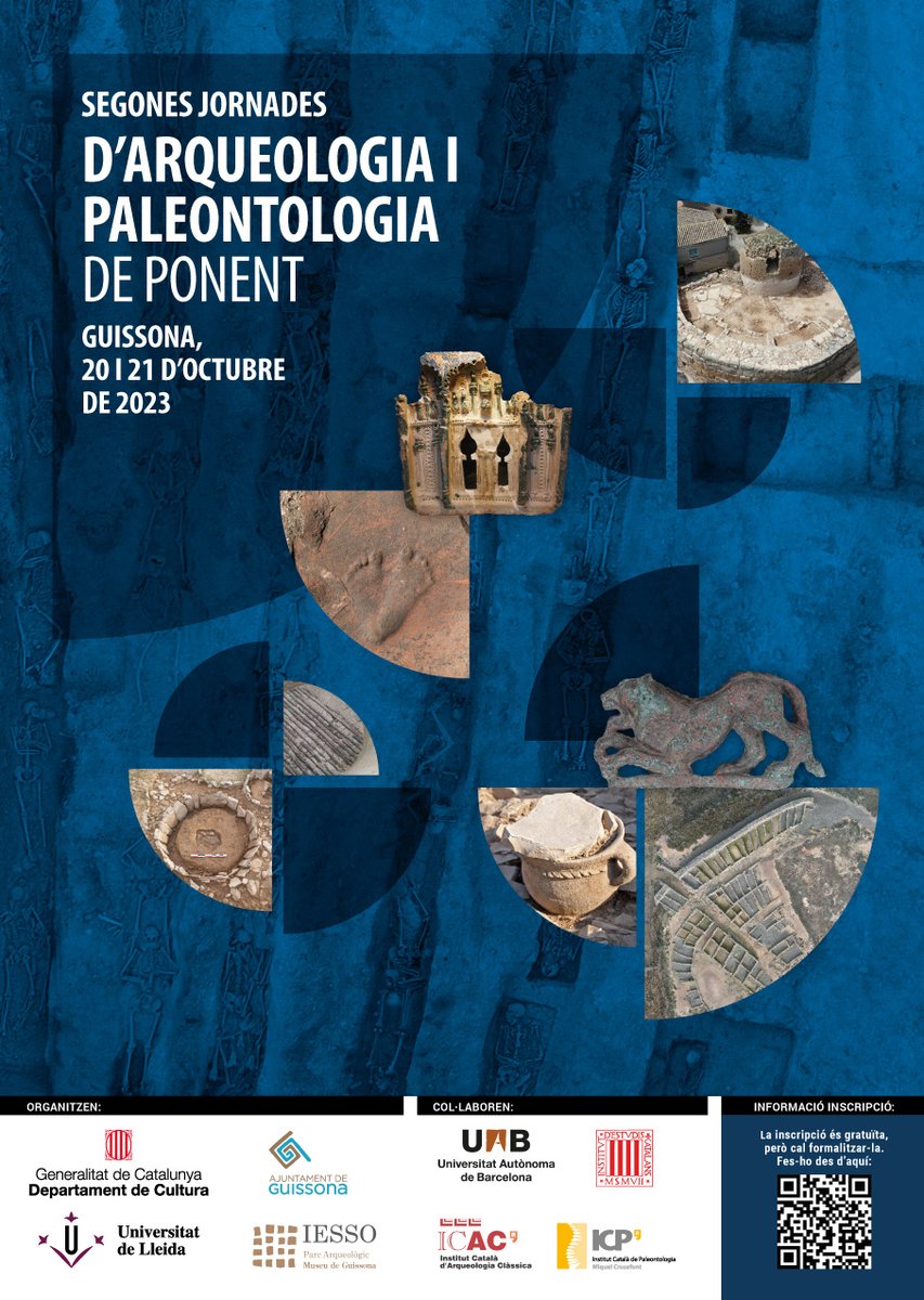 MuseudeGuissona's tweet photo. II Jornades d’Arqueologia i Paleontologia de Ponent
Durant les Jornades s'exposaran les novetats de l'activitat arqueològica i paleontològica dels darrers anys a les Terres de Ponent amb una visió transversal i des de diferents vessants: la recerca, la gestió del patrimoni, + https://t.co/UxnpeC7gmM
