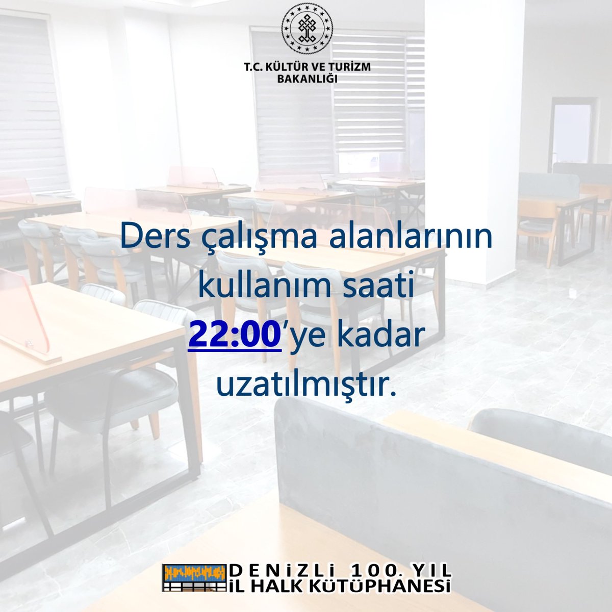 Kütüphanemizin ders çalışma alanlarının kullanım saati 22:00'ye kadar uzatılmıştır.

#denizlikütüphane

<a href="/iktm20/">Denizli İl Kültür ve Turizm Müdürlüğü</a>