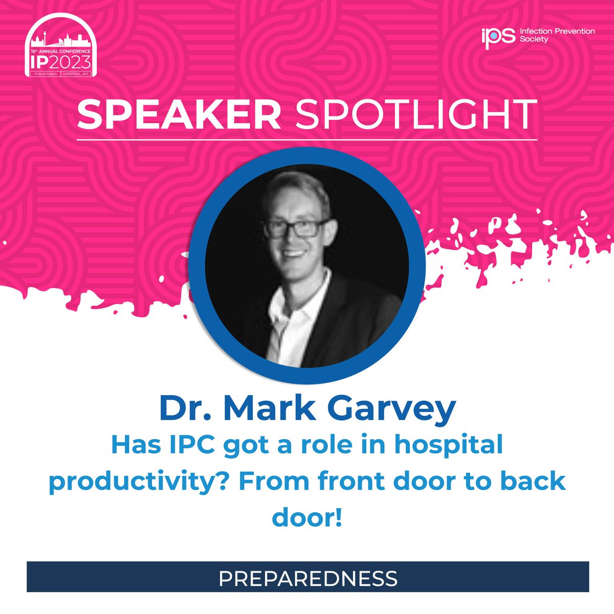 We are looking forward to Dr. Mark Garvey's presentation ''Has IPC got a role in hospital productivity? From front door to back door!'' at #IP2023conf