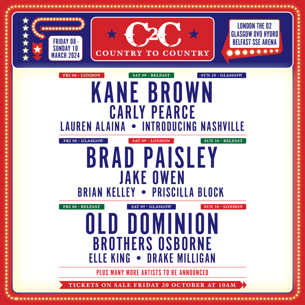 C2Cfestival's tweet image. Your C2C 2024 line-up revealed 🎊

Join @kanebrown, @BradPaisley &amp;amp; @OldDominion  plus many more incredible artists, Fri 8th – Sun 10th March 2023 at @TheO2, @OVOHydro &amp;amp; for the first time ever @SSEBelfastArena 

Tickets on general sale Fri 20th Oct 10am C2C.lnk.to/CountrytoCount…