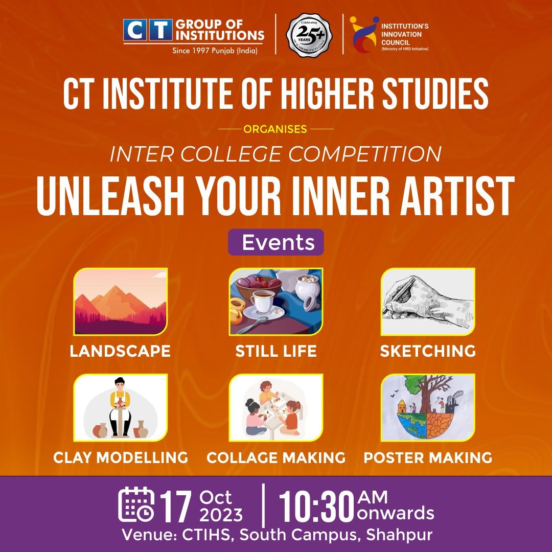 CTGroupshahpur's tweet photo. 🎨 Get Ready to Unleash Your Inner Artist! 🖌️
CT INSTITUTE OF HIGHER STUDIES
🌟 Presents an Exciting INTER COLLEGE COMPETITION.

#CTGroup #CTevent #intercollegecompetition #artist #landscape #stilllife #sketching #claymodelling #collagemaking #postermaking #shahpur #southcampus https://t.co/wBiHGA2kn6