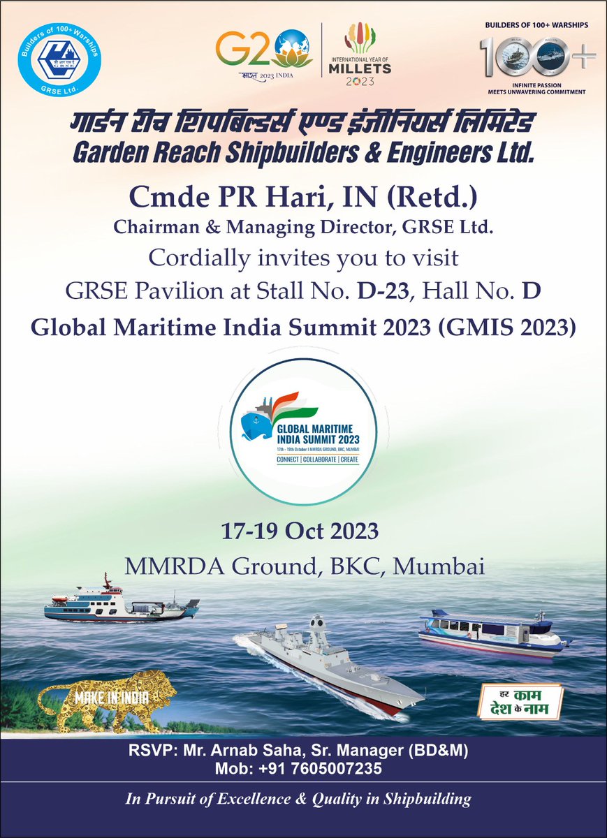 OfficialGRSE's tweet photo. Visit #GRSE at the Global Indian Maritime Summit 2023, at Stall No. D-23, Hall No. D, MMRDA Grounds, BKC, Mumbai, from Oct 17 to 19, 2023. Let's converge for a truly transformative future together.
#MaritimeExcellence #Global #TransformativeFuture #IndianShipping #defence #MoD https://t.co/ZHGobvGHEh