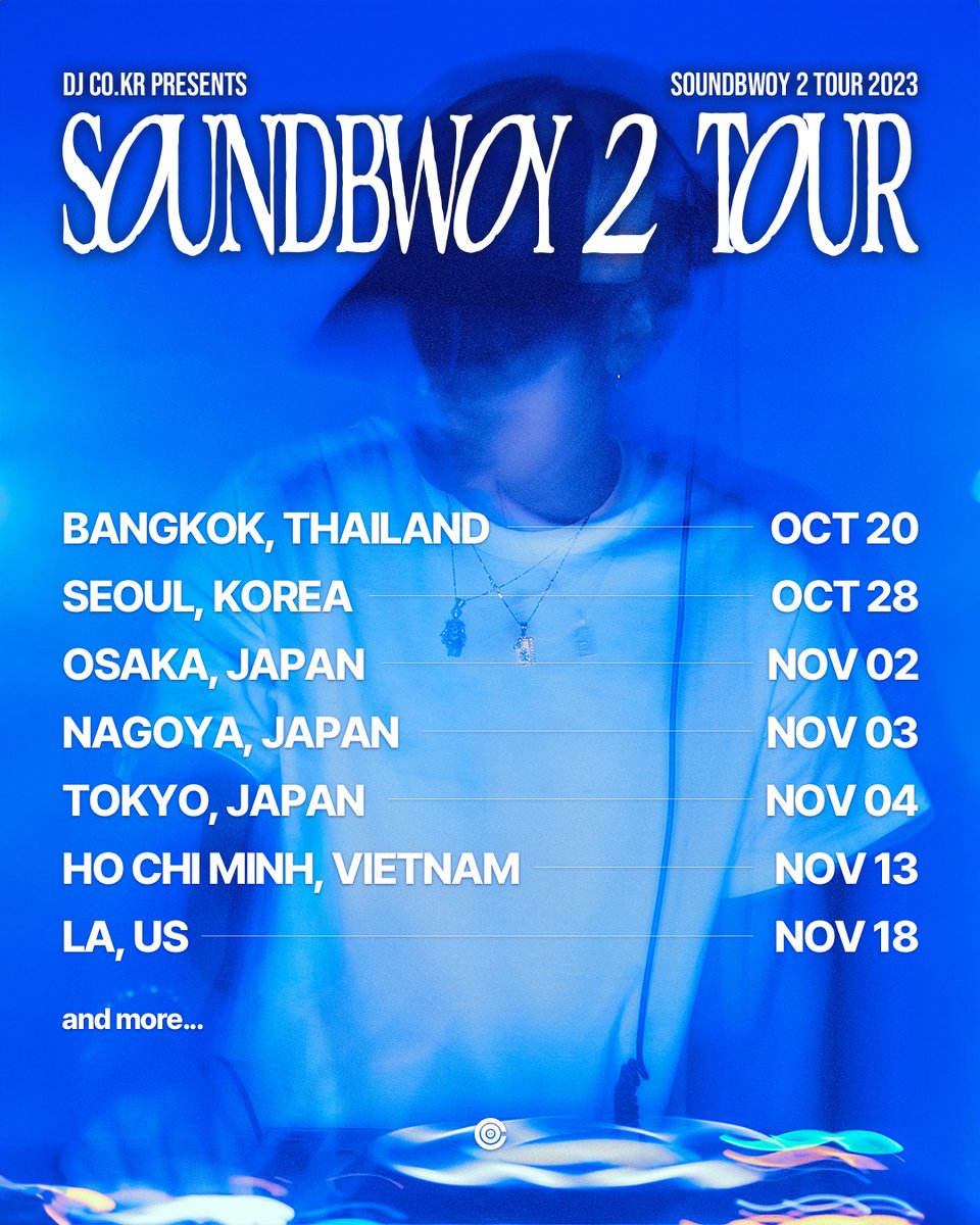 solabeam_wav's tweet photo. [DJ https://t.co/N56yICgDi9]

SOUNDBWOY 2 TOUR

The detailed information will be disclosed later.

More to be announced.
-

자세한 정보, 추가 일정은 추후 공개됩니다.
-
@co_kr
#DJ_co_kr
#디제이코커
#SOUNDBWOY2
#SolabeamRecords https://t.co/08VwCAXkNi
