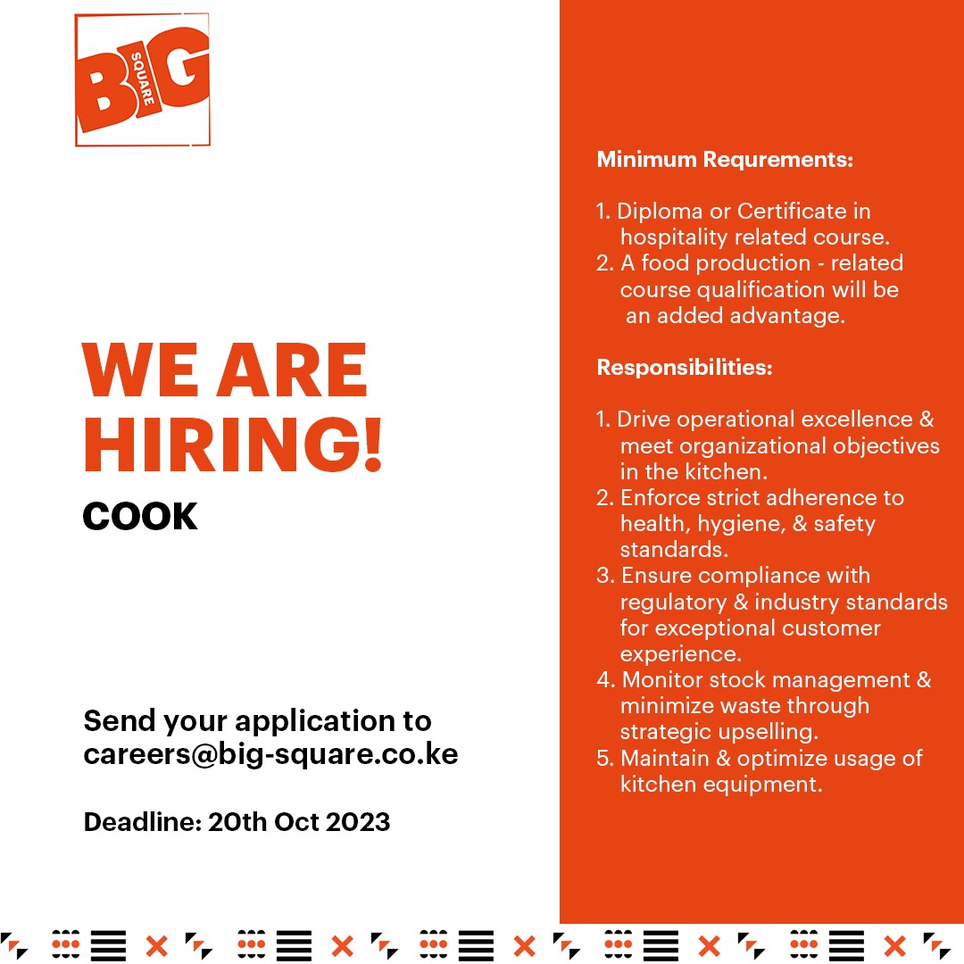 BigSquareKE's tweet photo. Join Our Culinary Team! 
We're on the hunt for a talented cook to spice up our kitchen. If you're passionate about food &amp; ready to bring your skills to the table, we want to hear from you.

Send your applications to careers@big-square.co.ke by 20th Oct.
 
#IkoKaziKe #BigSquareKe https://t.co/oT3BTiDdLi