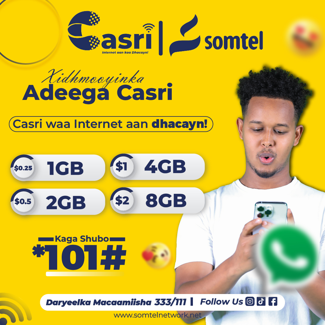 CASRI BUNDLE
Xidhmooyinka Adeega Cusub ee CASRI. Ku shubo oo isicmaal meelkasta oo aad ku sugantahay. Hada kaga shubo *101#

#Somtel
#Casri