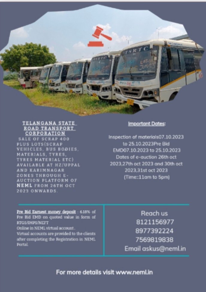 sreeramreddym75's tweet image. Add  to your 🛒 : TSRTC Sale of Scrap 400 Plus Lots(Scrap Vehicles, Bus bodies, Materials, Tyres, Tyres Material etc) through e-Auction platform of NeML . @anandmahindra @BharatBenz1 @Ashokleyland9 @TataSteelLtd @TataMotors @RNTata2000