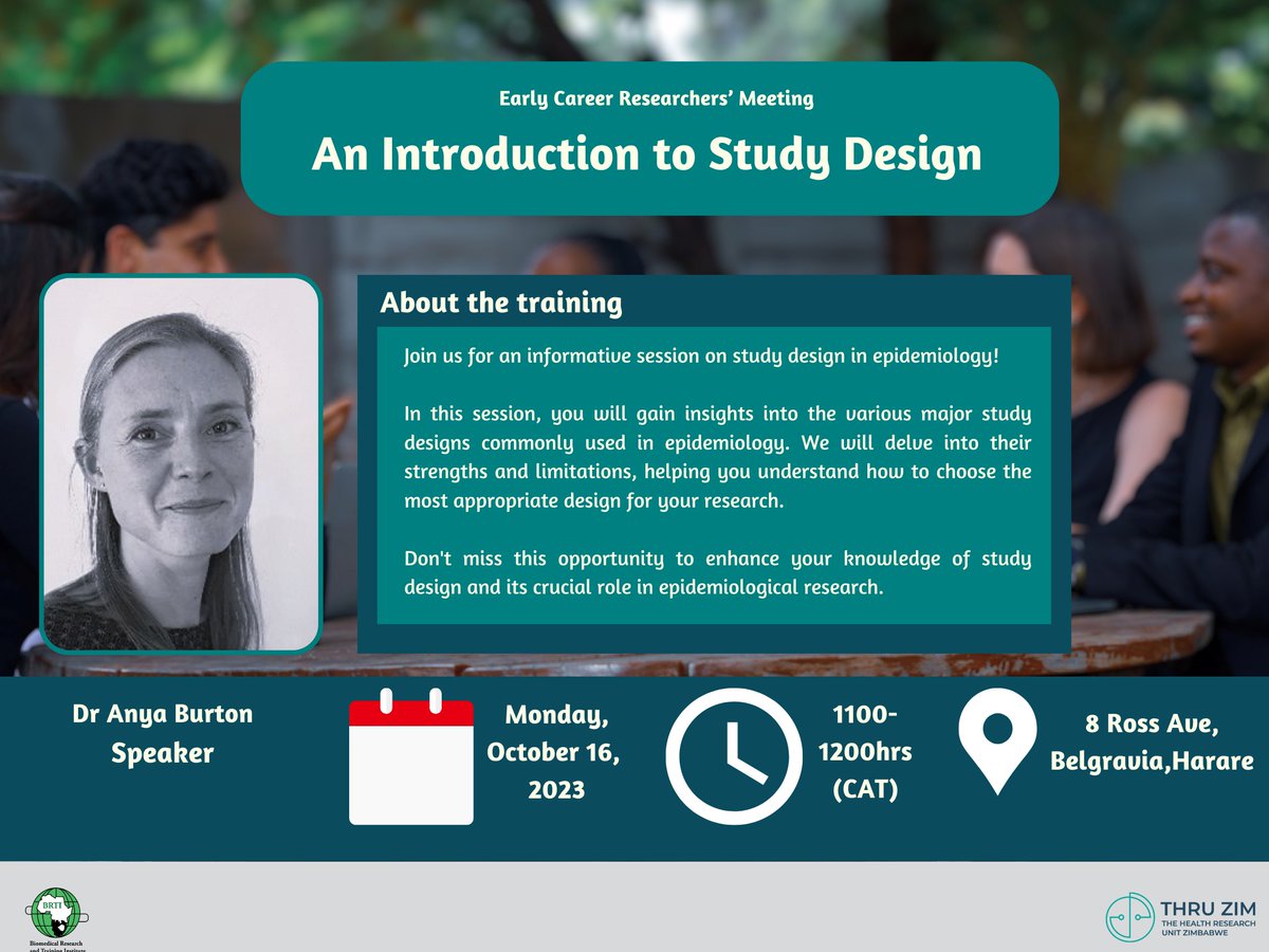 ThruZim's tweet photo. 🔊Join us today for an engaging "Introduction to Study Design" training with Dr. Anya Burton!

Expand your knowledge in epidemiology. Don't miss out!

@AnyaJBurton @TedManyanga 

🗓️Mon, Oct 16
🕒1100-1200hrs
📍8 Ross Ave, Belgravia, Harare https://t.co/8UkhW40kpZ