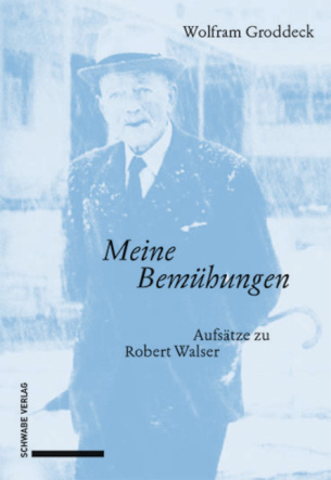 KWAusgabe's tweet photo. Soeben erschienen: Wolfram Groddeck «Meine Bemühungen». Versammelte Aufsätze aus zwei Jahrzehnten eingehender Lektüre von Robert Walsers Sprachkunstwerken.
👉https://t.co/mFyiE1KRVq https://t.co/aSWyogdB6A