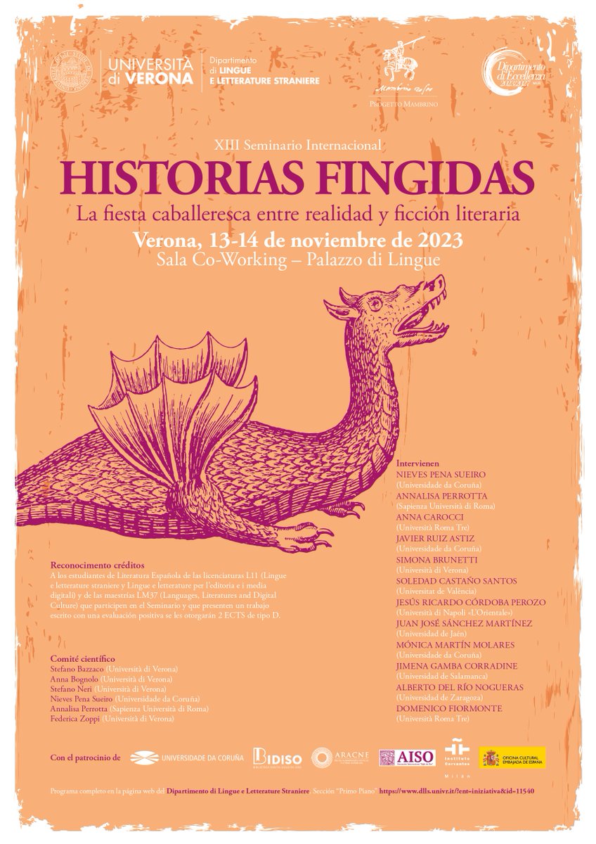 La Universidad de Verona acogerá, entre los días 13-14 de noviembre de 2023, el XIII Seminario Internacional Historias fingidas «La fiesta caballeresca entre realidad y ficción literaria». Más información: aiso-asociacion.org/xiii-seminario…
