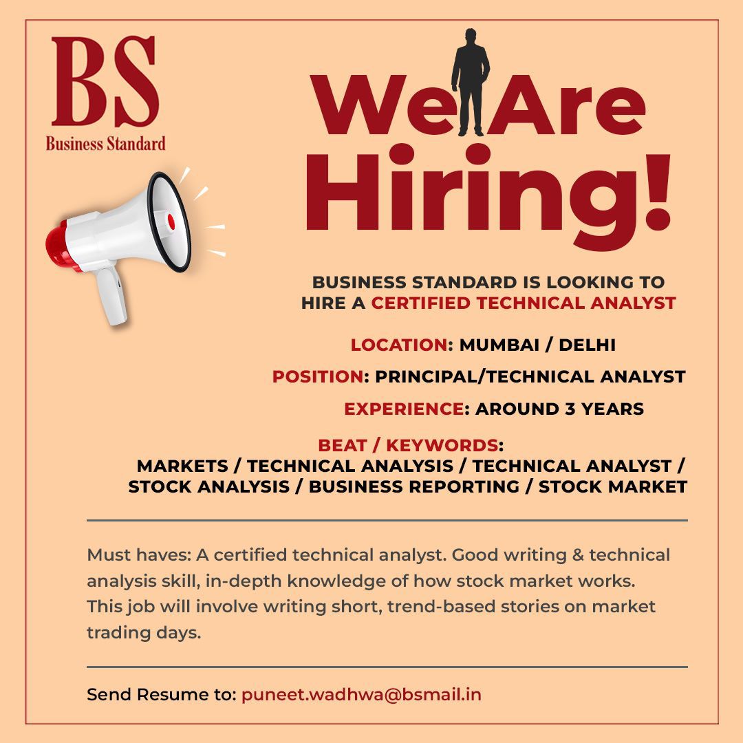 bsindia's tweet photo. We're #hiring! Business Standard is looking to hire a certified technical analyst with around 3 years of experience. It's a Mumbai/Delhi-based position.

Those interested may send CVs to puneet.wadhwa@bsmail.in.

#job #mediajobs #markets #stockmarket #technicalanalysts https://t.co/pOiAqRfJ1s