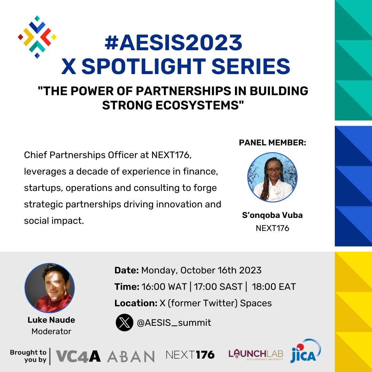 AESIS_summit's tweet image. 🌟 Exciting news! Join us for today&apos;s X Spotlight Series with @Sonqoba_Vuba, Chief Partnerships Officer at @Next_176 and AESIS2023 partner. 

Don&apos;t miss it! Set your reminder:  

#AESIS2023