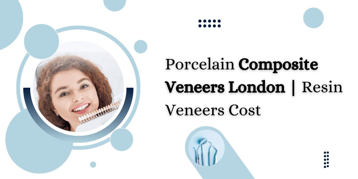 Porcelain #CompositeVeneers #London | Resin #Veneers Cost
Visit Us:rb.gy/exahj #compositeveneers 
#compositeveneerscostlondon #indirectcompositeveneers
#CompositeVeneerscostlondon #enameloplastycostuk