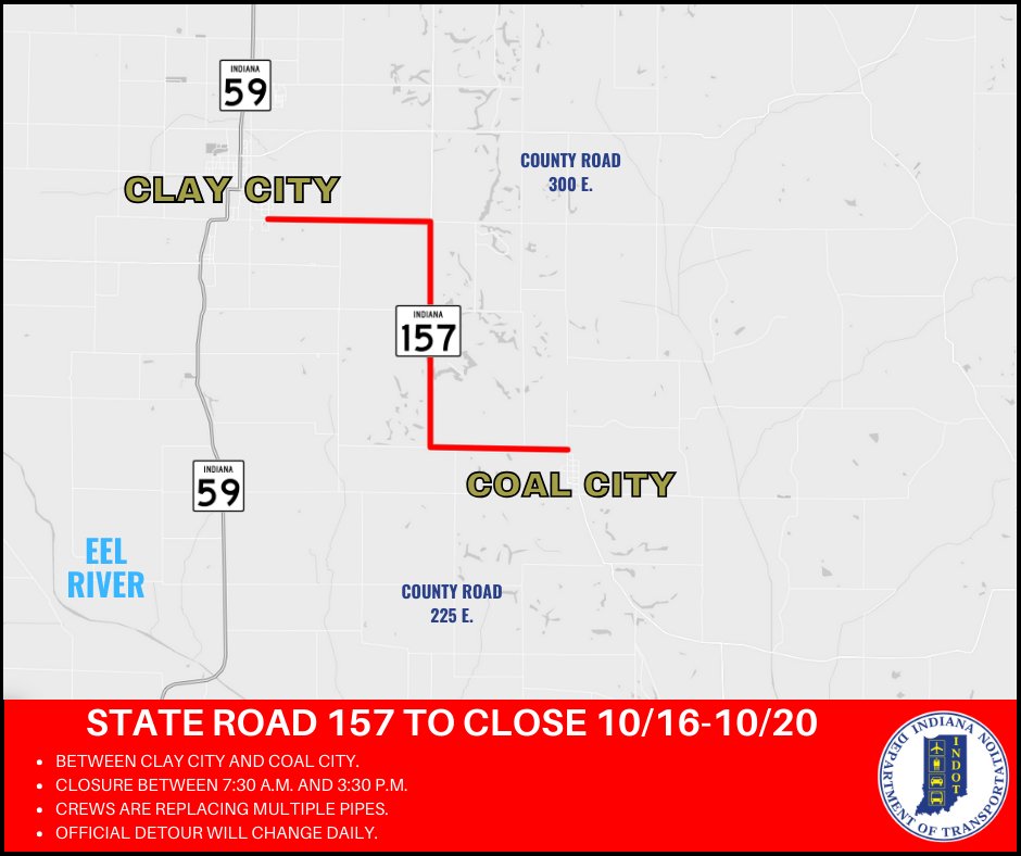 ⚠️ROAD CLOSED: ⚠️ State Road 157 between Clay City and Coal City will be closed will be closed between 7:30 a.m. and 3:30 p.m. the next few days due to pipe replacements in the area. For more details on the closure, click the link below: ⬇
lnks.gd/2/2V_X2h3
