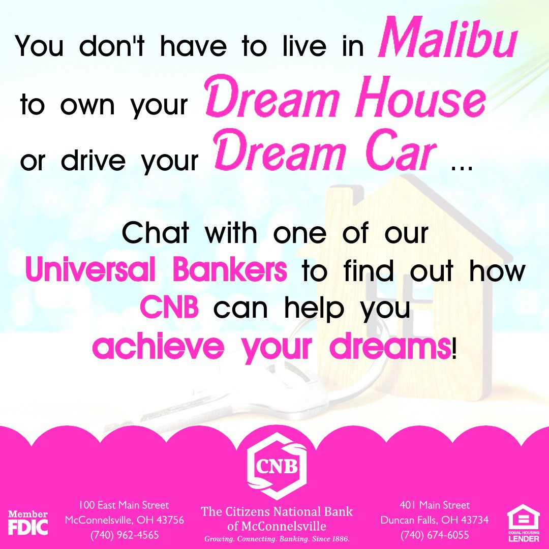 Life doesn't have to be plastic to be fantastic. If you are eying a dream car 🚗 or dream house 🏠, call or visit us today! Our Universal Bankers are ready to help you! Call 740-962-4565 for Tiffany, Kristen, or Renee, or call 740-674-6055 for Jenna or Rhett! #cnbmoco