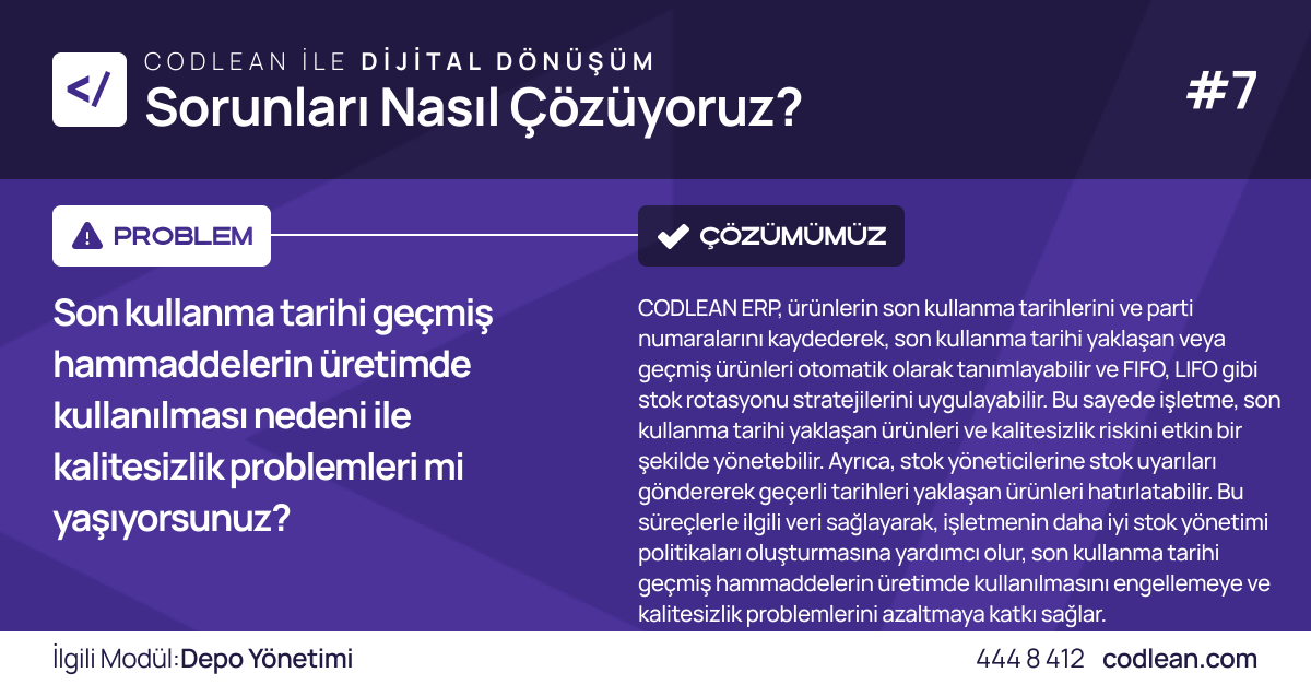 Dijital Dönüşüm serimize Depo Yönetimi Modülü ile devam ediyoruz. 

Problem: Son kullanma tarihi geçmiş hammaddelerin üretimde kullanılması nedeni ile kalitesizlik problemleri mi yaşıyorsunuz?

İlgili Modül: Depo Yönetimi Modülü
Bağlantı: codlean.com/tr/codlean-erp…

 #erp #codlean