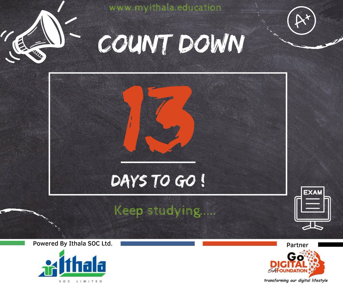 Just 13 days to go until your 2023 National Senior Certificate examinations! 📚💪 Stay focused and determined – you can do it!

#JoinIthalaEduPlatform #JoinIEP #MyIthalaEducation #GDSAF #Grade12 #Matric23 #Education #MatricExams #StudyHard #YouCanDoIt