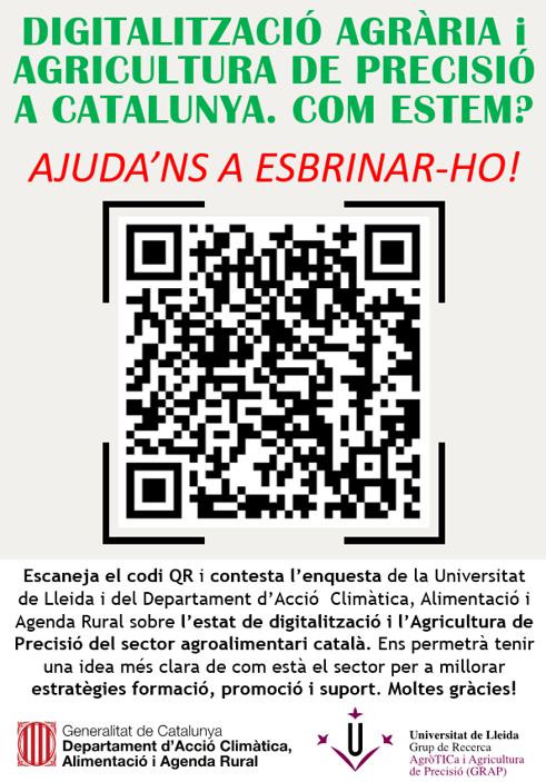 Ets AGRICULTOR/A o TÈCNIC/A ASSESSOR/A o EMPRESA AGROALIMENTÀRIA a CATALUNYA?
Necessitem saber QUIN ÉS EL GRAU DE CONEIXEMENT i D'UTILITZACIÓ de solucions digitals i Agricultura de Precisió!
Si us plau, responeu l'enquesta anònima adjunta i reenvieu-la docs.google.com/forms/d/e/1FAI…