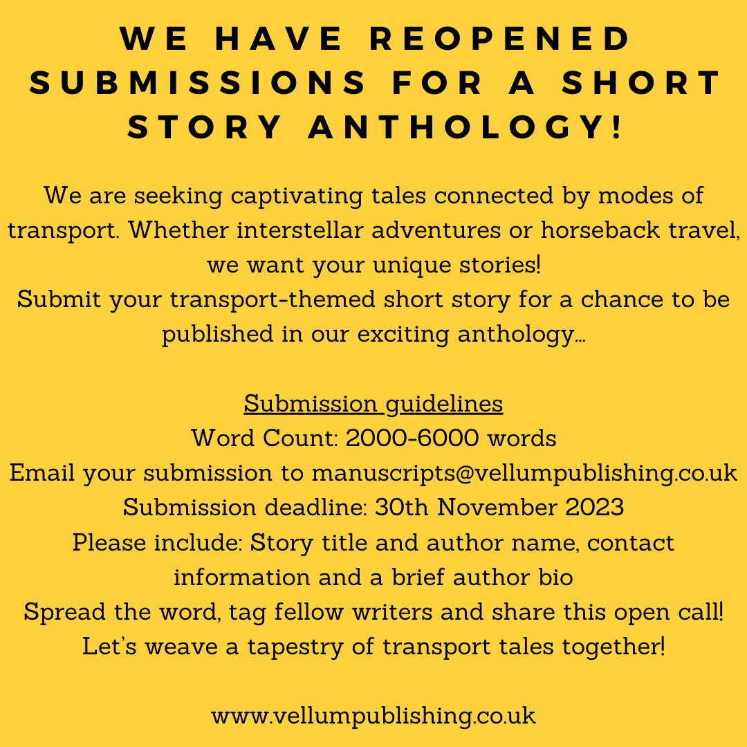 VellumHouse's tweet photo. ✨We are reopening submissions for short stories surrounding the theme of transport🪁🚗🏍️🪂 If selected they will be published in our short story anthology! All the details are below! #shortstories #publishing https://t.co/brrd11tJX0