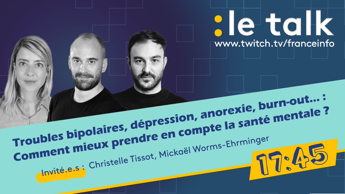 ▶️💻Aujourd’hui dans le “talk” :

« Troubles bipolaires, dépression, anorexie, burn-out… : comment mieux prendre en compte la santé mentale ? »

📢<a href="/ChrisTissot/">Christelle Tissot</a> et Mickaël Worms-Ehrminger seront au micro de <a href="/LudoPauchant/">Ludo Pauchant</a>

📍RDV à 18h twitch.tv/franceinfo