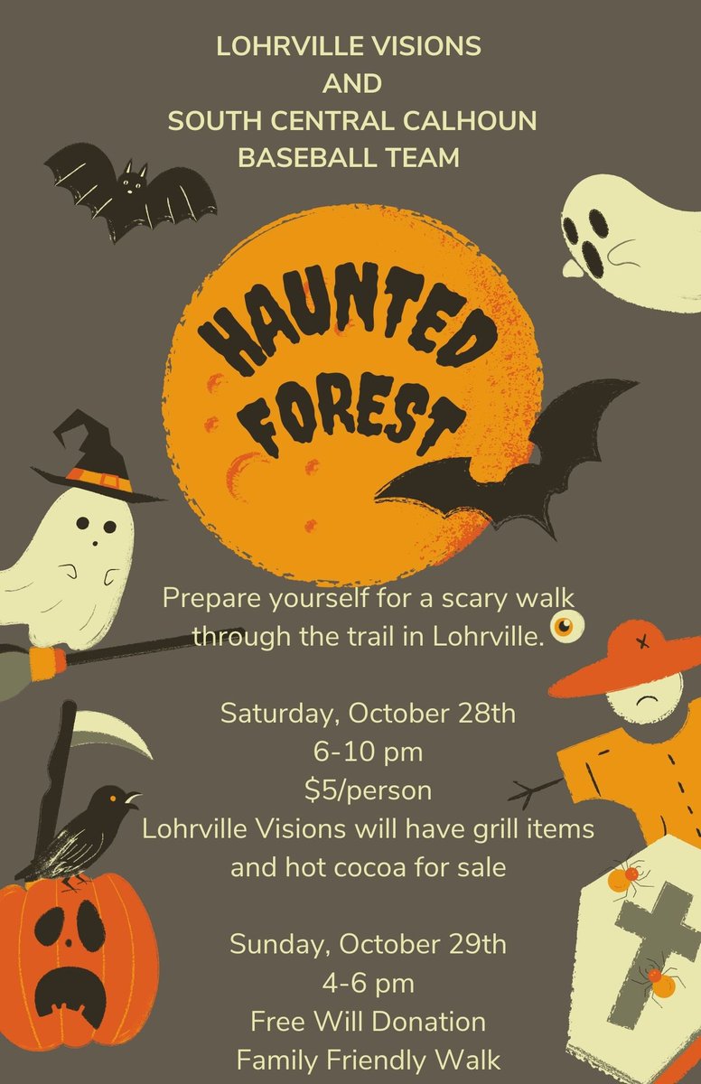 What a great opportunity for our players to get involved in the community! Thank you to everyone who has helped in the process!

“Lohrville Visions and the South Central Calhoun Baseball Team are hosting a Haunted Forest on the Lohrville Trail. It will be a Spooktacular Time!”
