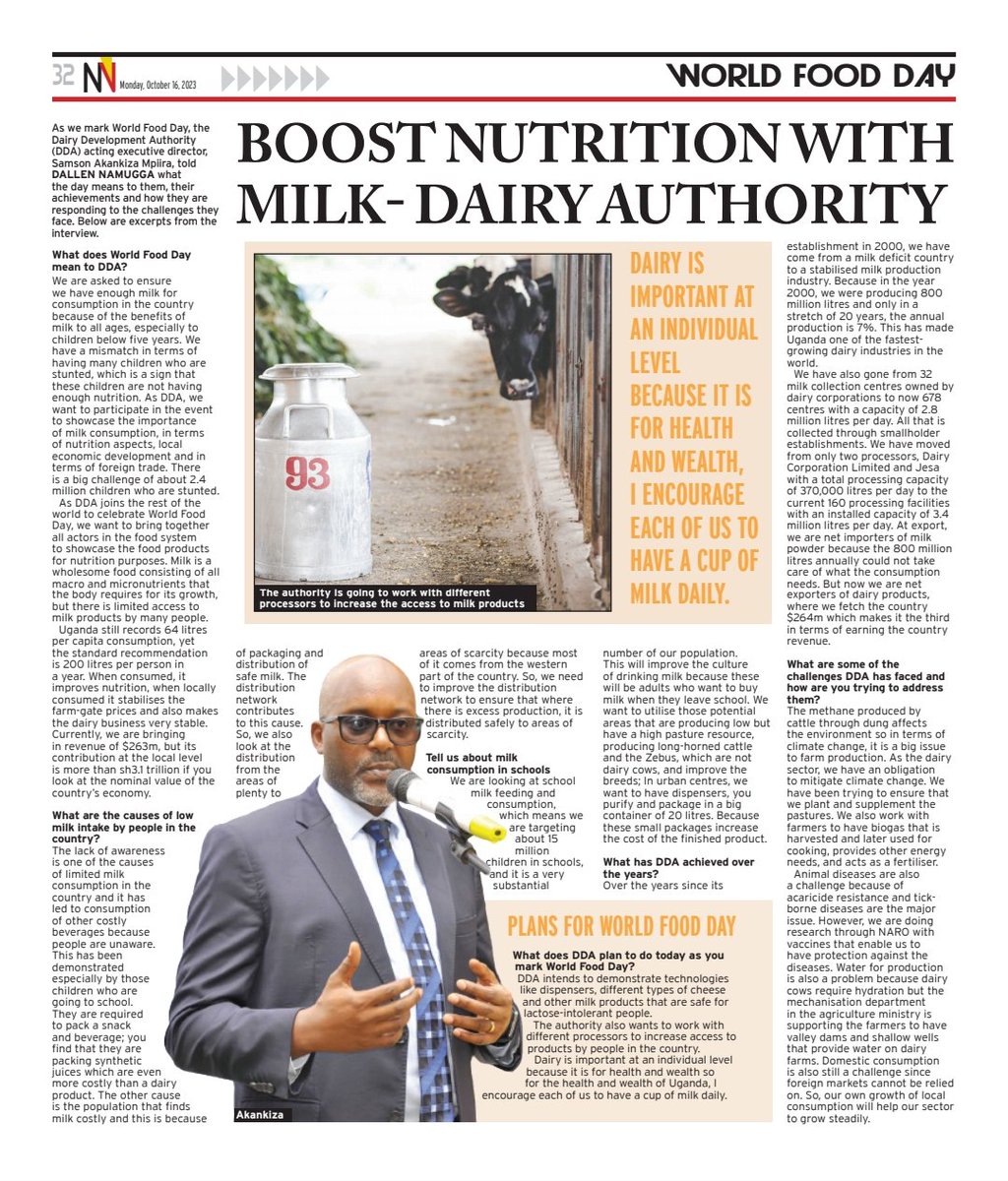 Today is World Food Day. Dairy is considered a wholesome food since it contains all the ingredients needed for a healthy body. Read our AG ED @MpiiraSamson 's interview in today's @newvisionwire . @DrRwamiramaBK @GcicAgriculture @MAAIF_Uganda @KagutaMuseveni