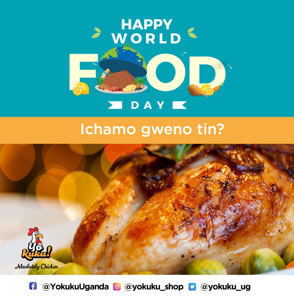 yokuku_ug's tweet photo. We understand Monday ekutwala speed but did you know today is #WorldFoodDay?
And for that case, we have a simple question for you, in your most preferred language....
#AbsolutelyChicken https://t.co/LpUPSI4N6R
