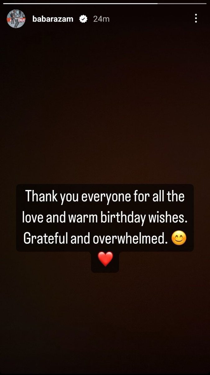 Captian BabarAzam's insta story 
#BabarAzam𓃵 #HappyBirthdayBabarAzam