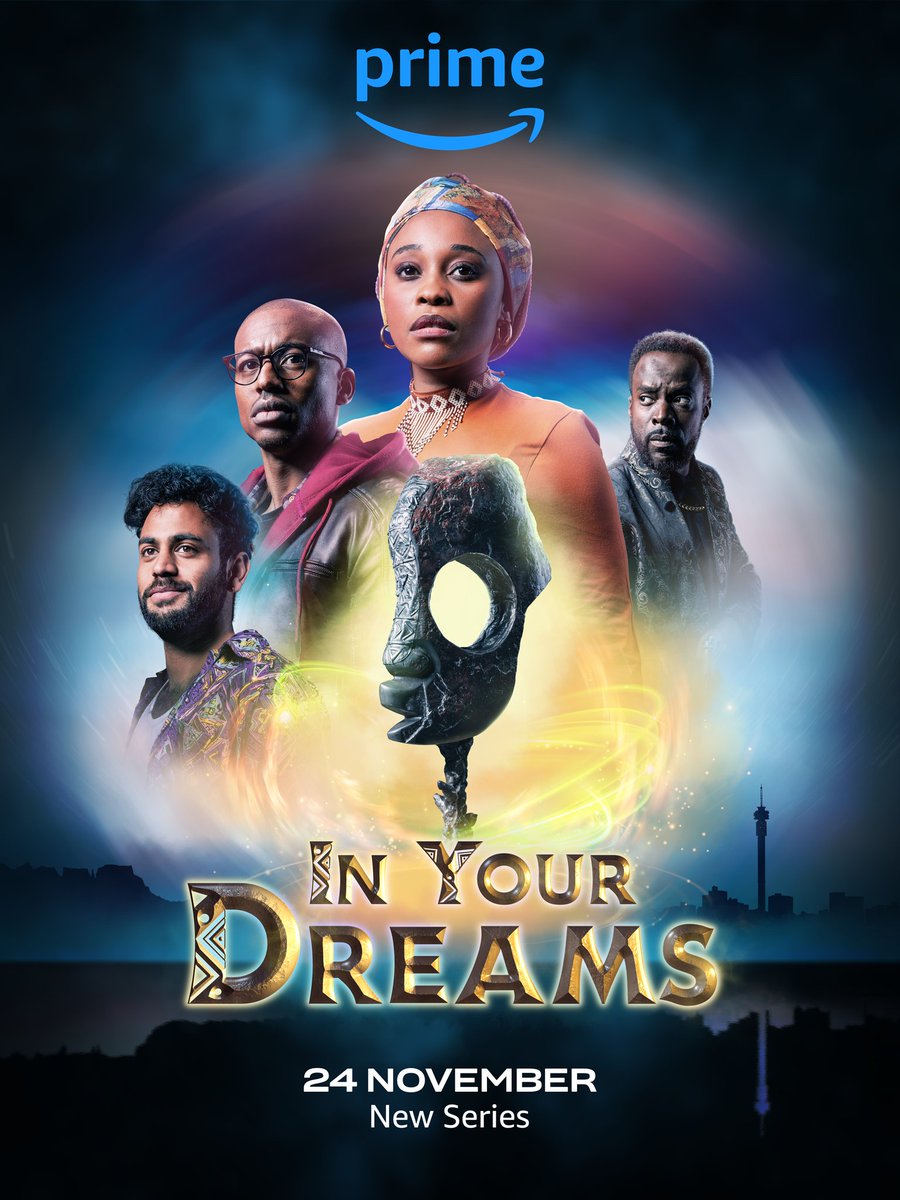 IN YOUR DREAMS 📺🍿

Prime Video announces it's first South African scripted series, 'IN YOUR DREAMS' , launching on 24 November 2023. 🇿🇦

The action-adventure series stars Didintle Khunou, Jesse Suntele, Thando Thabethe, Sello Maake ka Ncube , Khabonina Qubeka &amp; Kiroshan Naidoo.