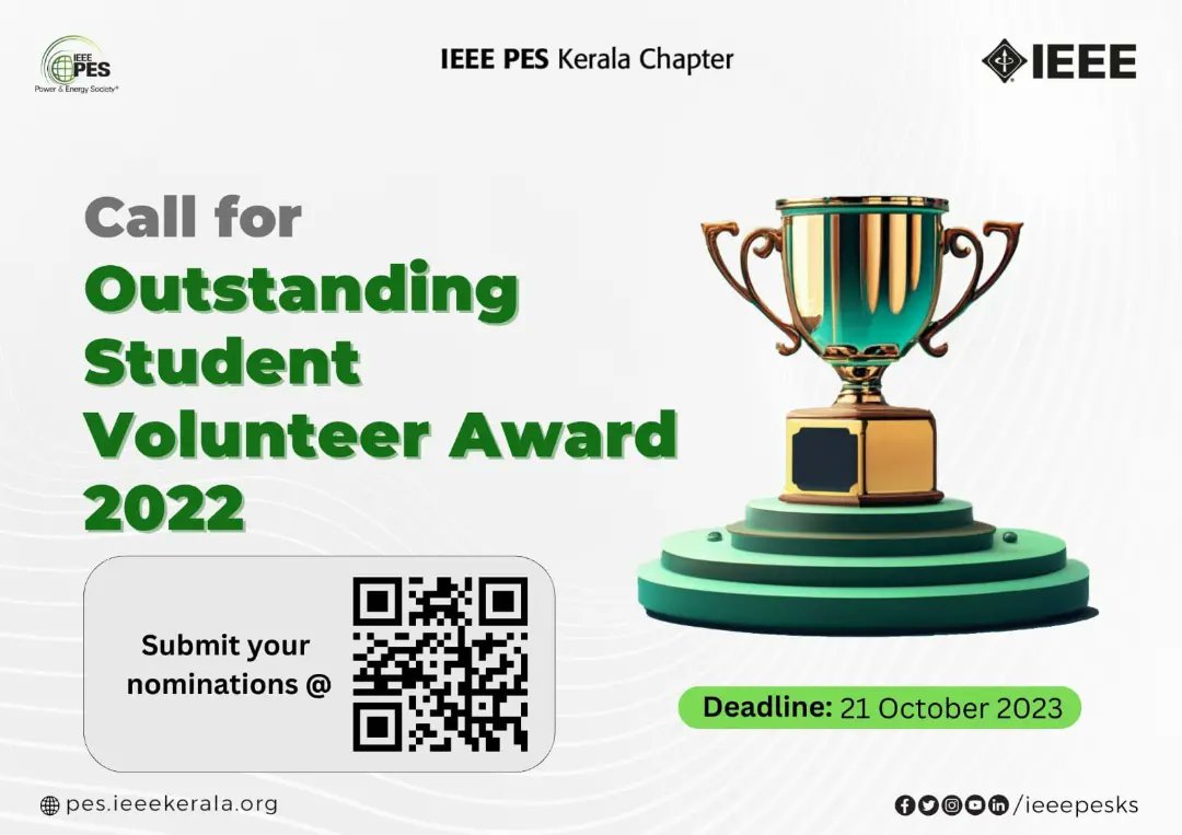 ieeepesks's tweet image. IEEE PES Kerala Chapter is thrilled to announce the &quot;Call for Outstanding Student Volunteer Award - 2022.&quot; This award is an appreciation for unwavering dedication to IEEE PES during the year 2022.

 Give entries at: 
min.lc/Std
Deadline: 21/10/23

#ieeepeskc
#ieeepes