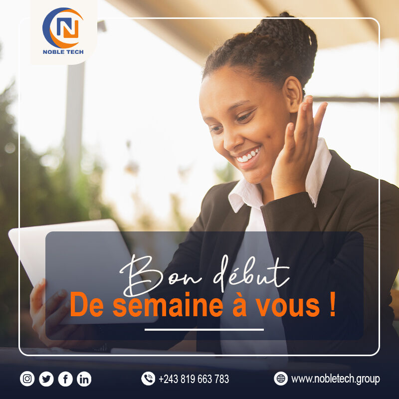 NOBLETECH9's tweet image. Ensemble avec toute l’équipe, nous vous souhaitons une semaine chaleureusement remplie de chances.

Bon début de semaine à vous !

Nous sommes joignable au
📩 contact@nobletech.group
🌐 nobletech.group 
📞 +243 819 663 783

#souhait #nobletech #technologie