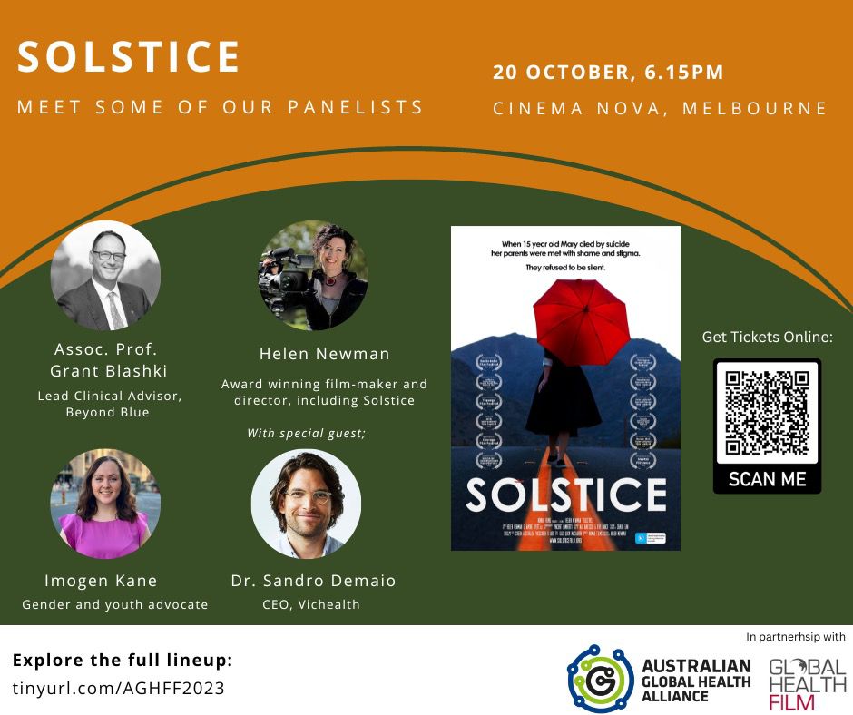 Australian Global Health Alliance (@ausglobalhealth) on Twitter photo Join us on Friday 20 October at <a href="/cinemanova/">Cinema Nova</a> Melbourne, for a powerful screening of 'Solstice.'
Includes Q&A with film director Helen Newman, Dr Grant Blashki (Beyond Blue), Imogen Kane (Youth UN rep) & Dr Sandro Demaio (VicHealth).
Get your tickets: tinyurl.com/AGHFF2023 Join us on Friday 20 October at <a href="/cinemanova/">Cinema Nova</a> Melbourne, for a powerful screening of 'Solstice.'
Includes Q&A with film director Helen Newman, Dr Grant Blashki (Beyond Blue), Imogen Kane (Youth UN rep) & Dr Sandro Demaio (VicHealth).
Get your tickets: tinyurl.com/AGHFF2023