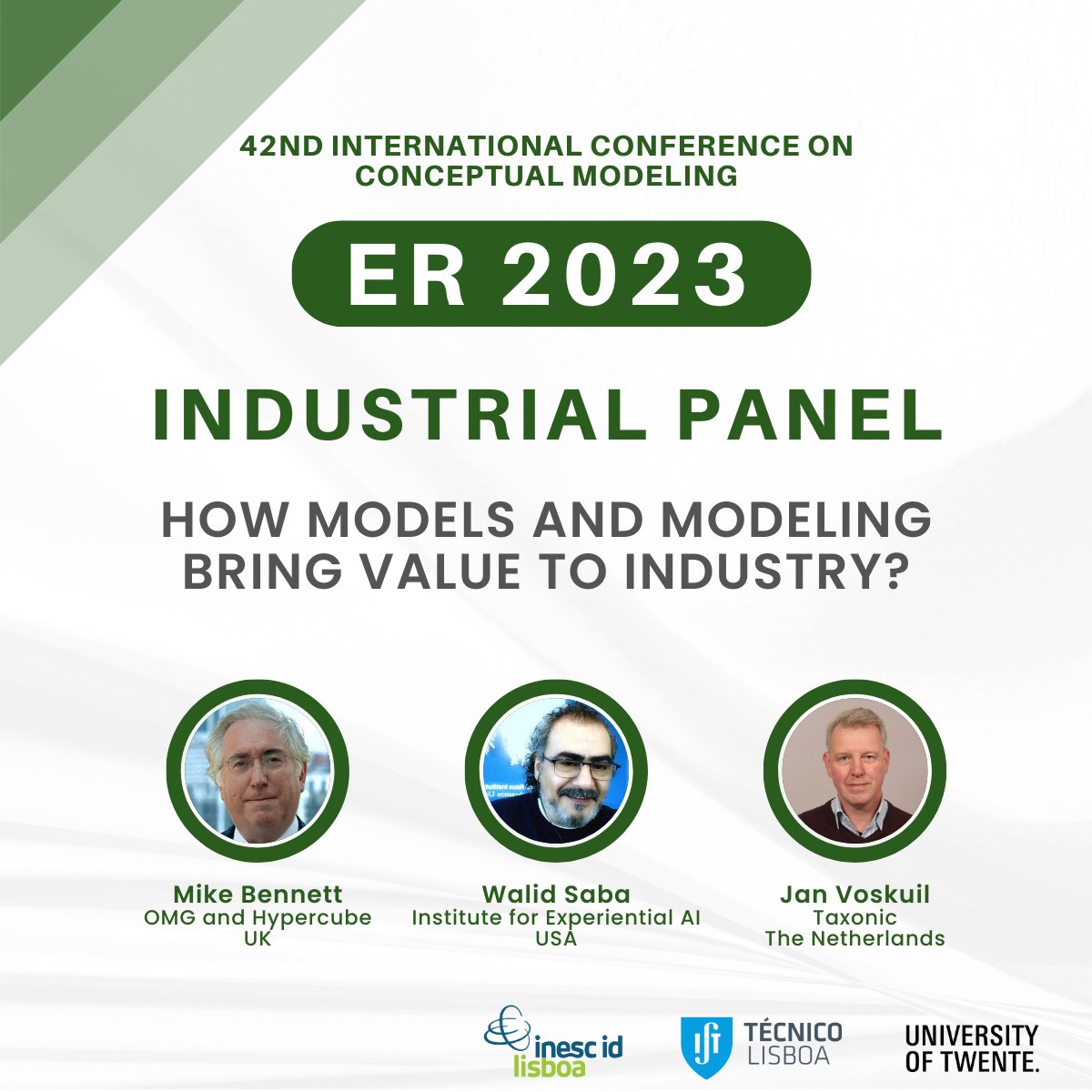 Join the Industrial Panel "How Models and Modeling Bring Value to Industry?" at #er2023. Participation of Mike Bennett (OMG and HYPERCUBE LIMITED, UK), Walid Saba (Institute for Experiential AI, USA), Jan Voskuil (Taxonic, The Netherlands).

Details at: er2023.inesc-id.pt/industrial-pan…