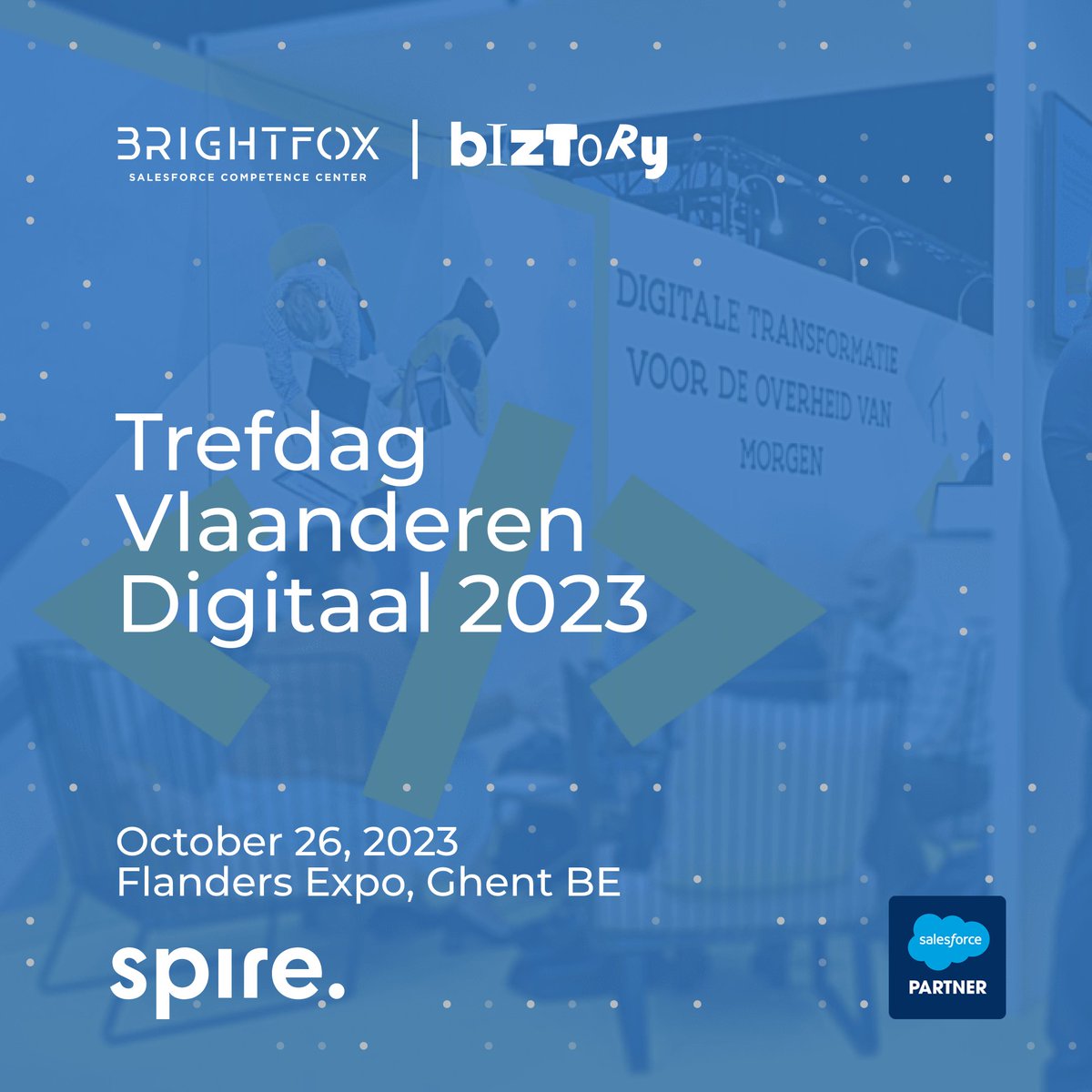 Join #MembersOfSpire, #BRIGHTFOX &amp; <a href="/Biztory/">Biztory</a> at the #Govtech event of the year: Trefdag Vlaanderen Digitaal. Find them at the booth of #Cronos Public Services. Dive into #DigitalTransformation in Flanders. 📍 Swing by &amp; connect! More info via  bit.ly/3LY8jdG #Trefdag23